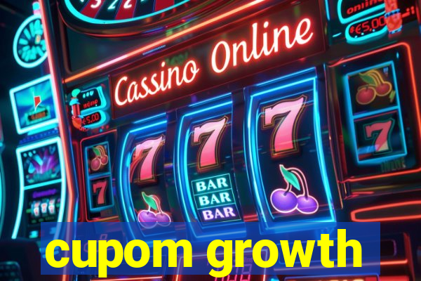 cupom growth